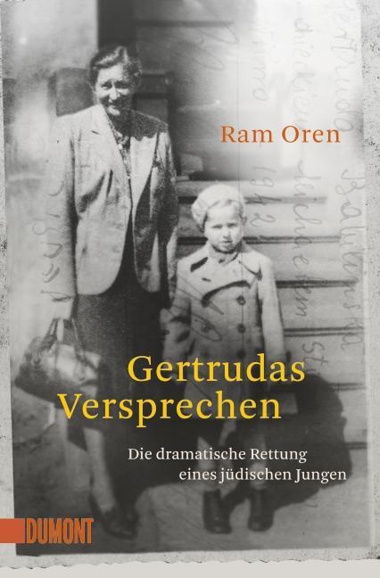 Cover: 9783832163334 | Gertrudas Versprechen | Die dramatische Rettung eines jüdischen Jungen