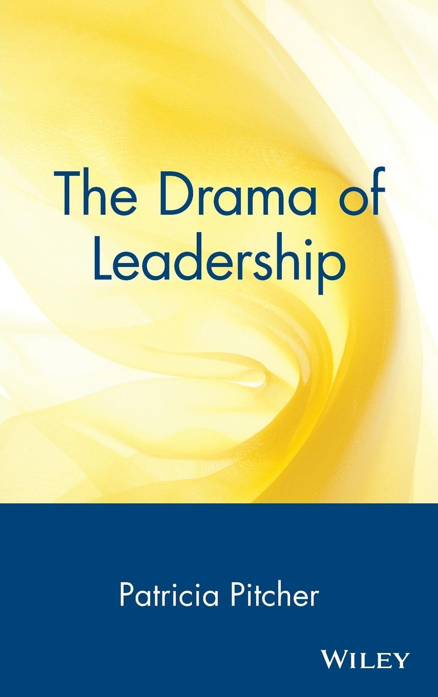 Cover: 9780471148432 | The Drama of Leadership | Patricia Pitcher | Buch | 288 S. | Englisch