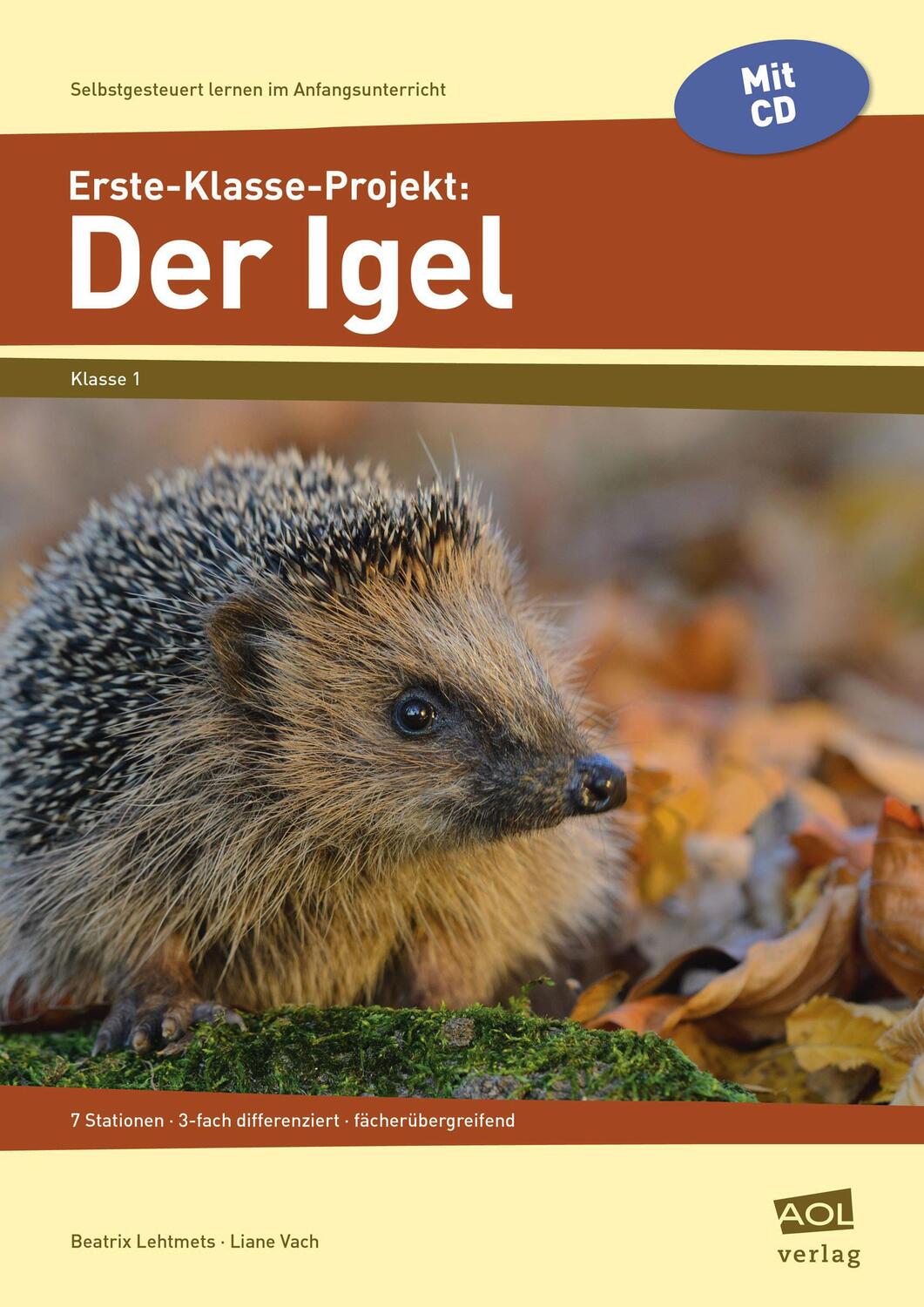 Cover: 9783403102519 | Erste-Klasse-Projekt: Der Igel | Beatrix Lehtmets (u. a.) | Buch