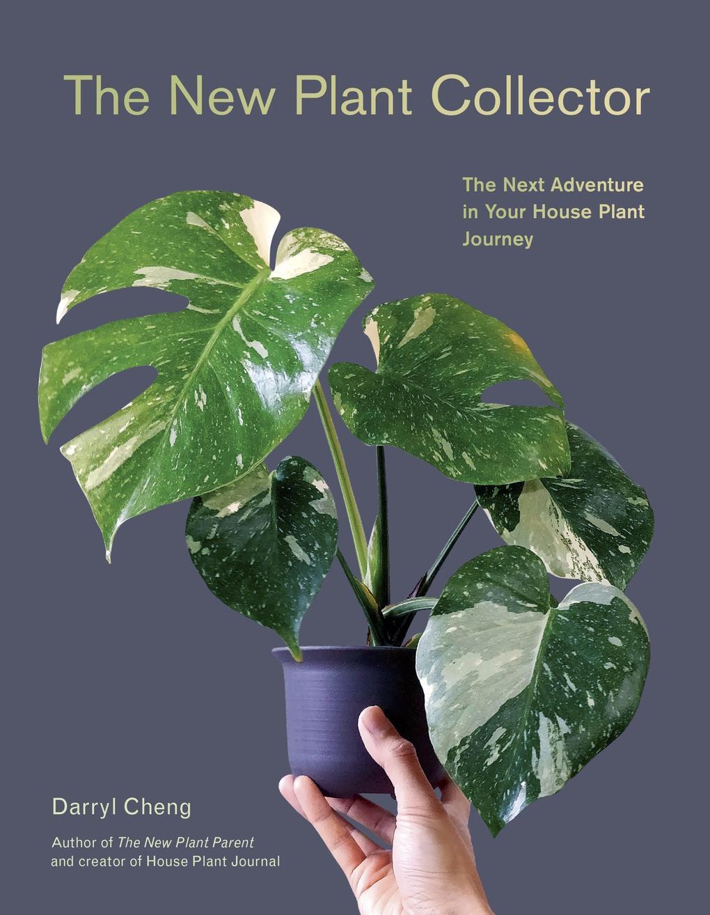 Cover: 9781419761508 | New Plant Collector | The Next Adventure in Your House Plant Journey