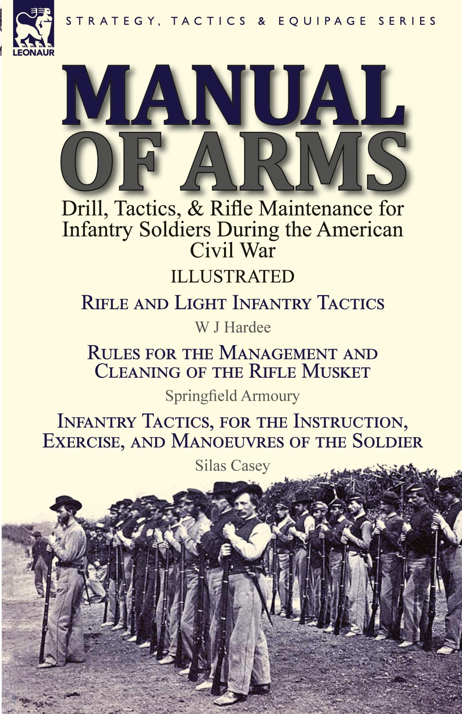 Cover: 9781782825807 | Manual of Arms | W J Hardee (u. a.) | Taschenbuch | Englisch | 2017