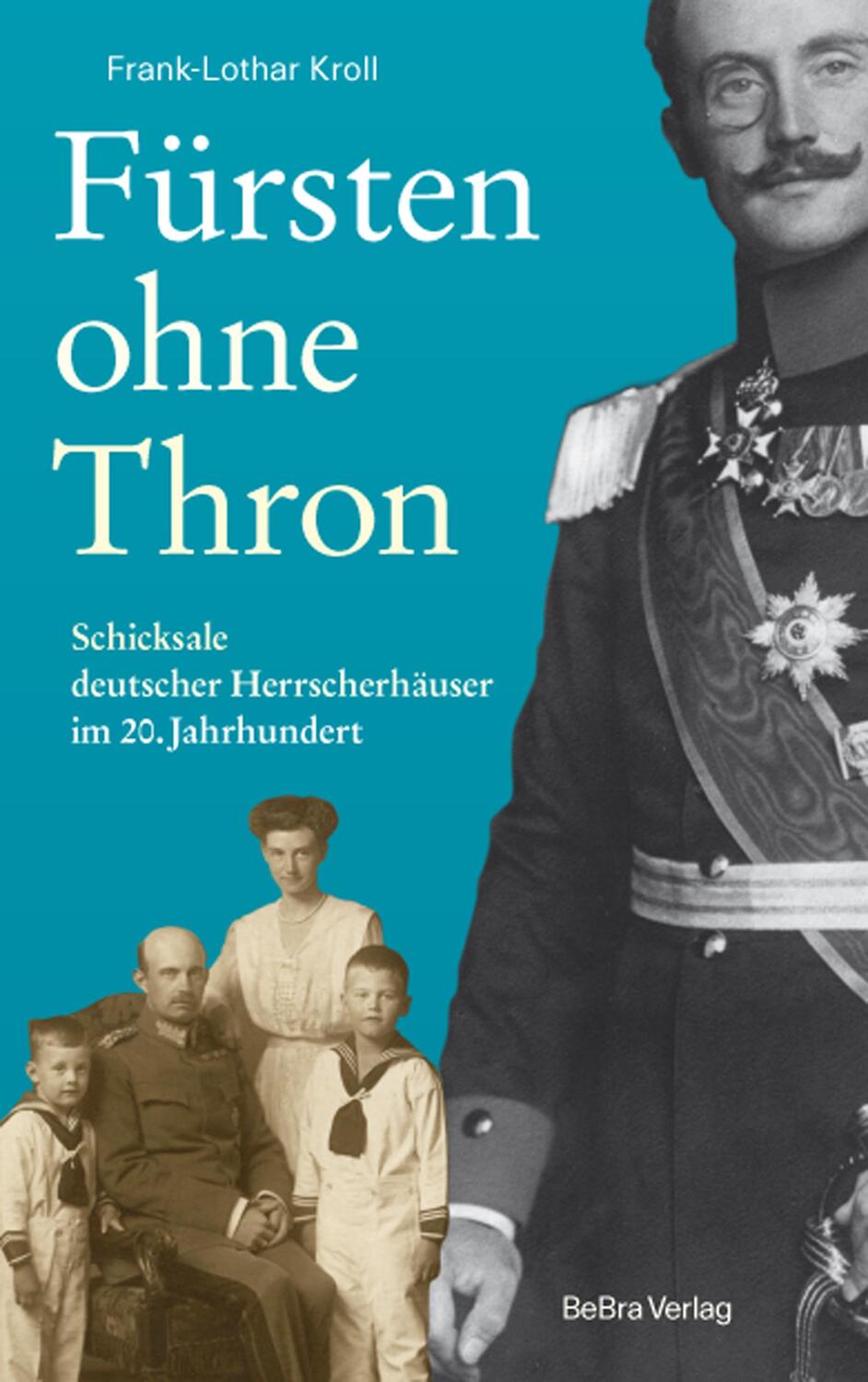 Cover: 9783898092036 | Fürsten ohne Thron | Frank-Lothar Kroll | Buch | 288 S. | Deutsch