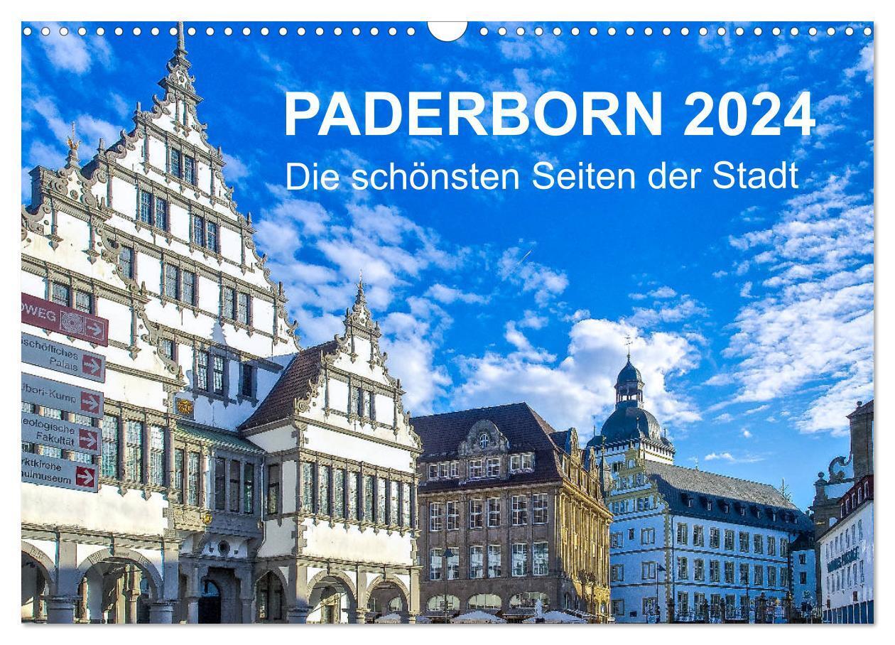 Cover: 9783675692480 | Paderborn - Die schönsten Seiten der Stadt (Wandkalender 2024 DIN...