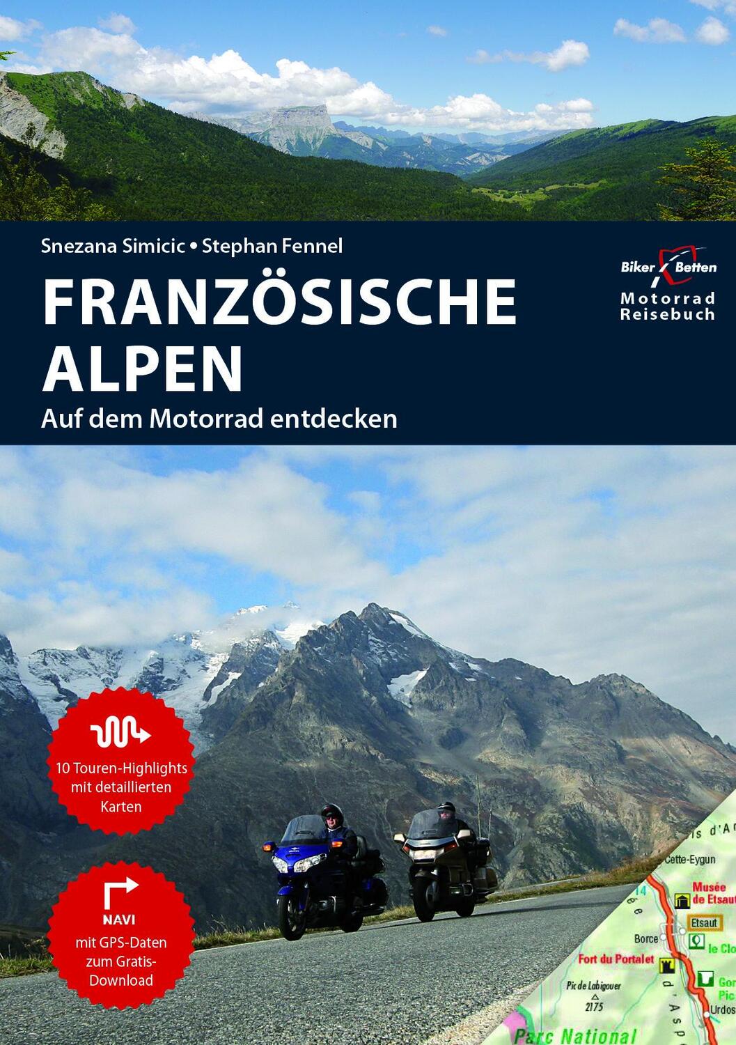 Cover: 9783937063409 | Motorradreiseführer Französische Alpen | BikerBetten Motorradreisebuch