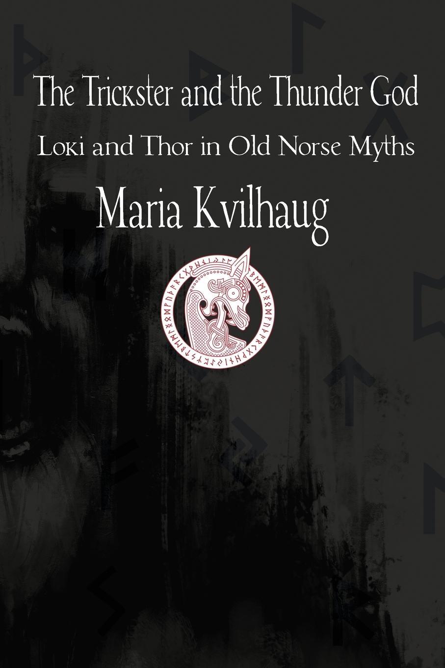 Cover: 9781959350132 | Trickster &amp; The Thunder God | Maria Kvilhaug | Taschenbuch | Paperback