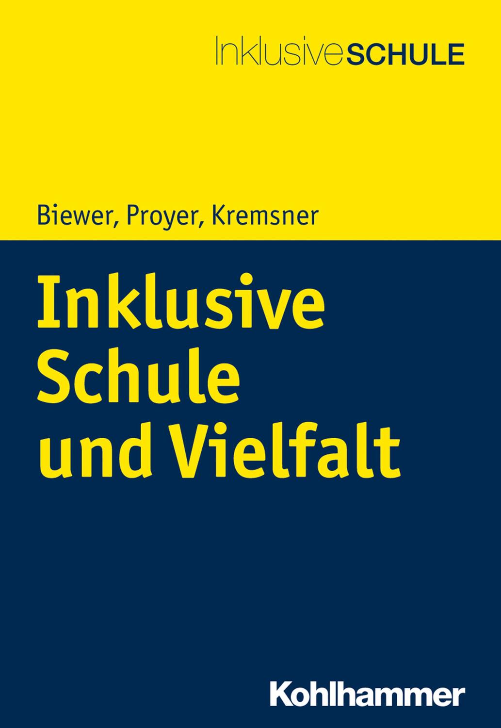 Cover: 9783170347373 | Inklusive Schule und Vielfalt | Gottfried Biewer (u. a.) | Taschenbuch