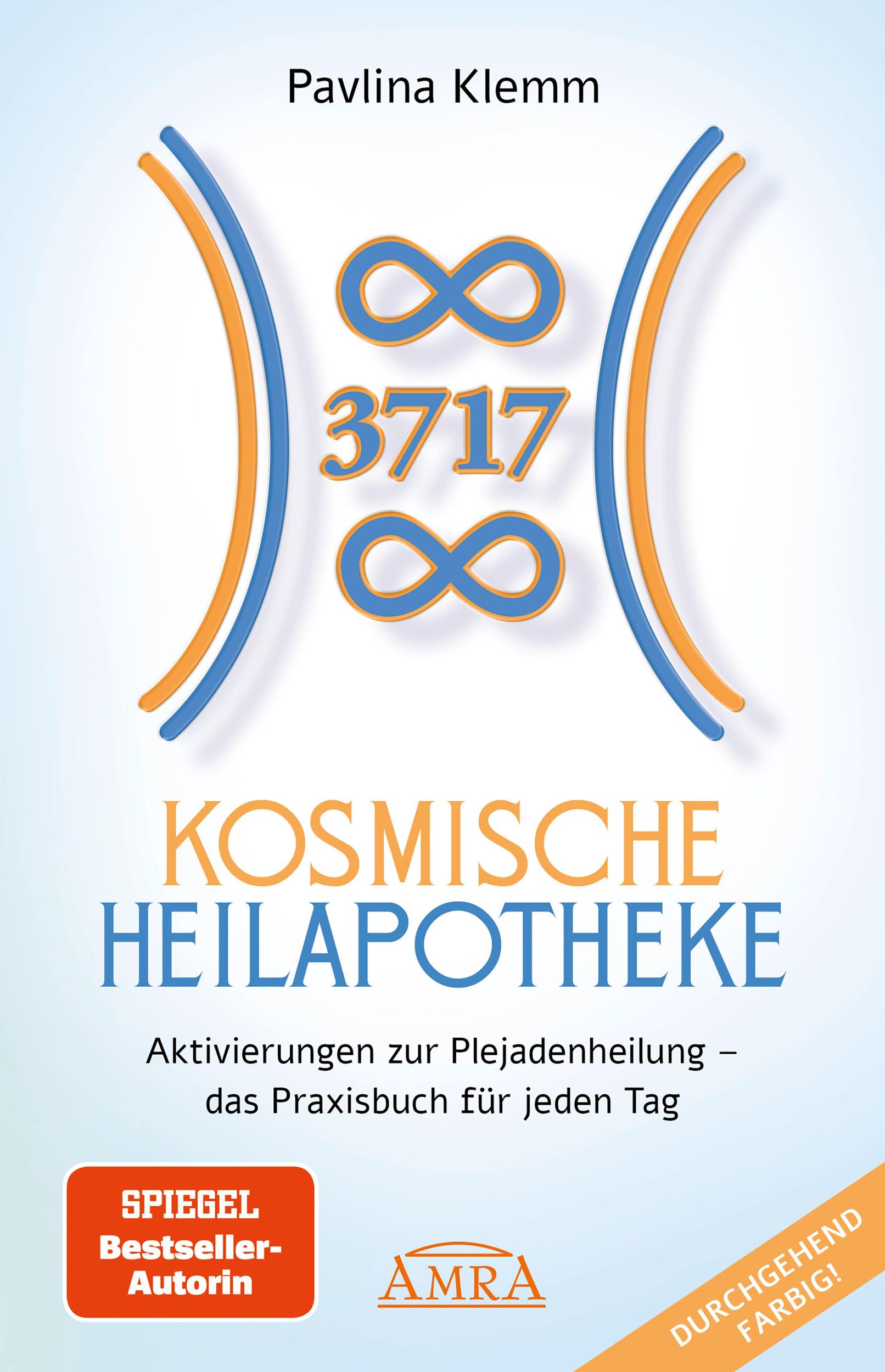 Cover: 9783954476633 | KOSMISCHE HEILAPOTHEKE: Aktivierung der Plejadenheilung - das...