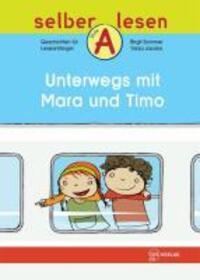 Cover: 9783933651327 | Unterwegs mit Mara und Timo | Birgit Sommer | Broschüre | selber lesen