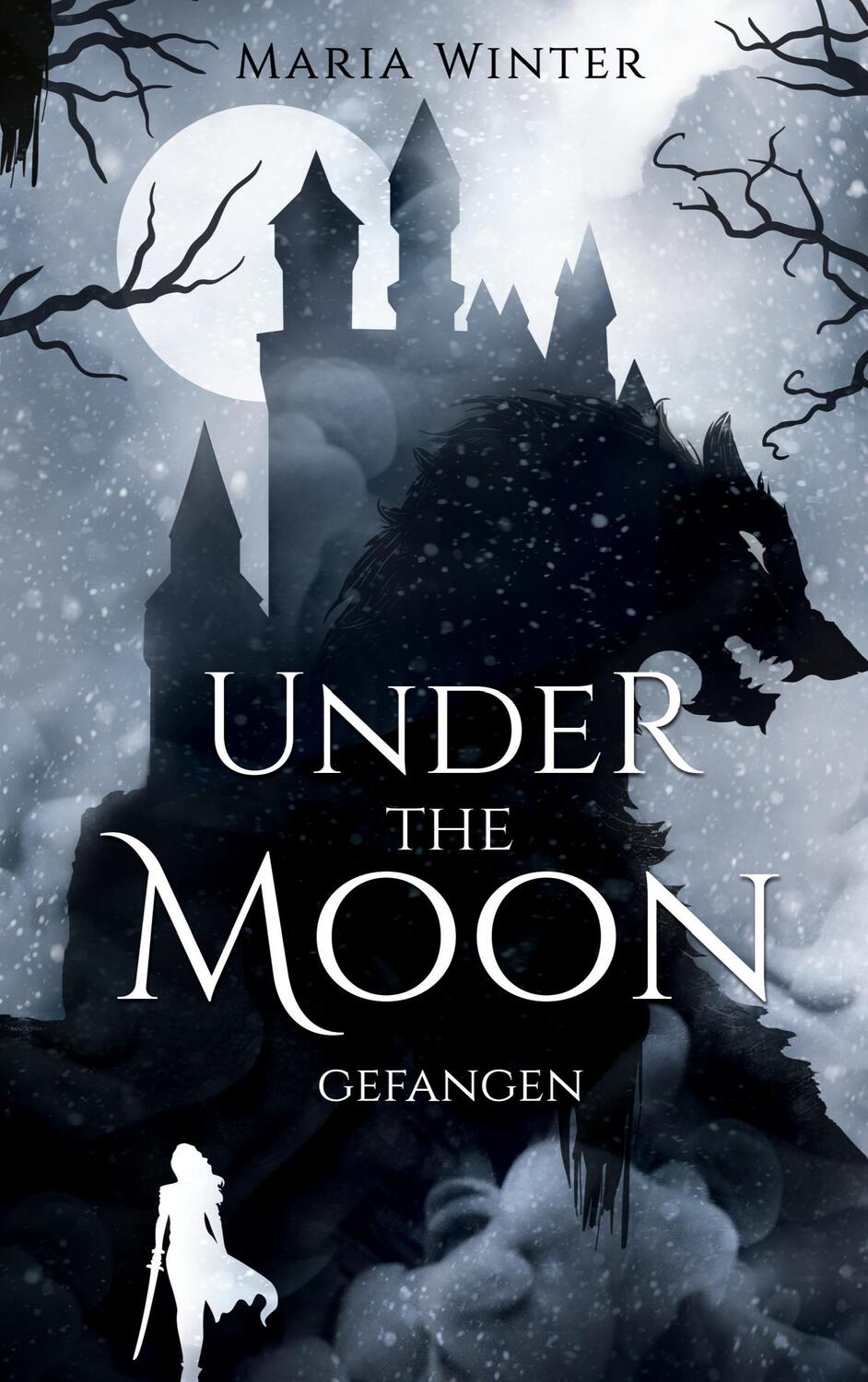 Cover: 9783752671261 | Under the Moon | Gefangen | Maria Winter | Taschenbuch