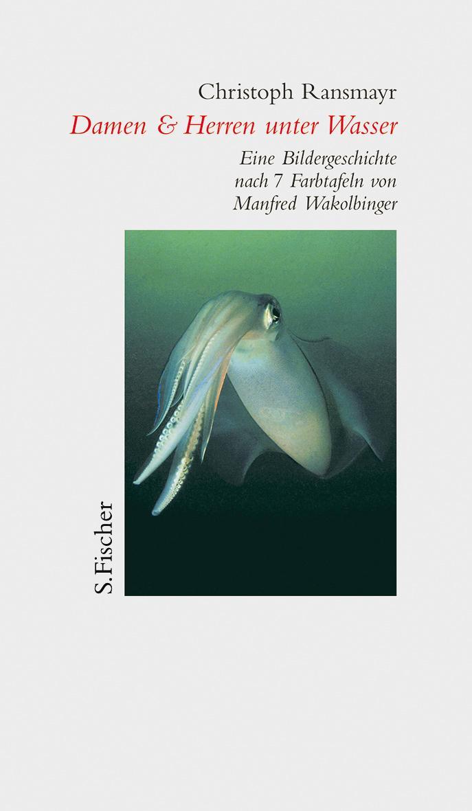 Cover: 9783100629371 | Damen und Herren unter Wasser | Christoph Ransmayr | Buch | Deutsch