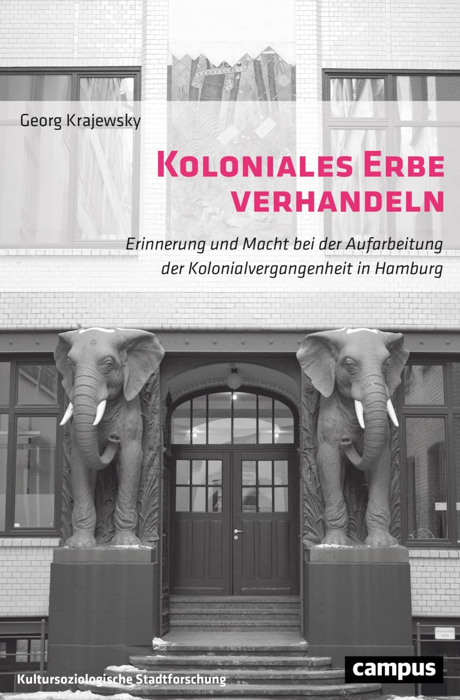 Cover: 9783593518060 | Koloniales Erbe verhandeln | Georg Krajewsky | Taschenbuch | 345 S.