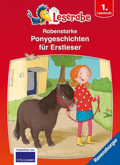Cover: 9783473462728 | Rabenstarke Ponygeschichten für Erstleser - Leserabe ab 1. Klasse -...