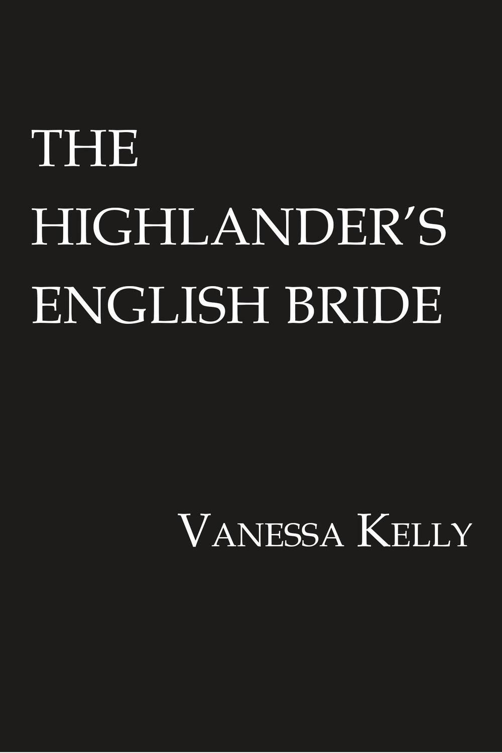 Cover: 9781420147056 | The Highlander's English Bride | Vanessa Kelly | Taschenbuch | 2020