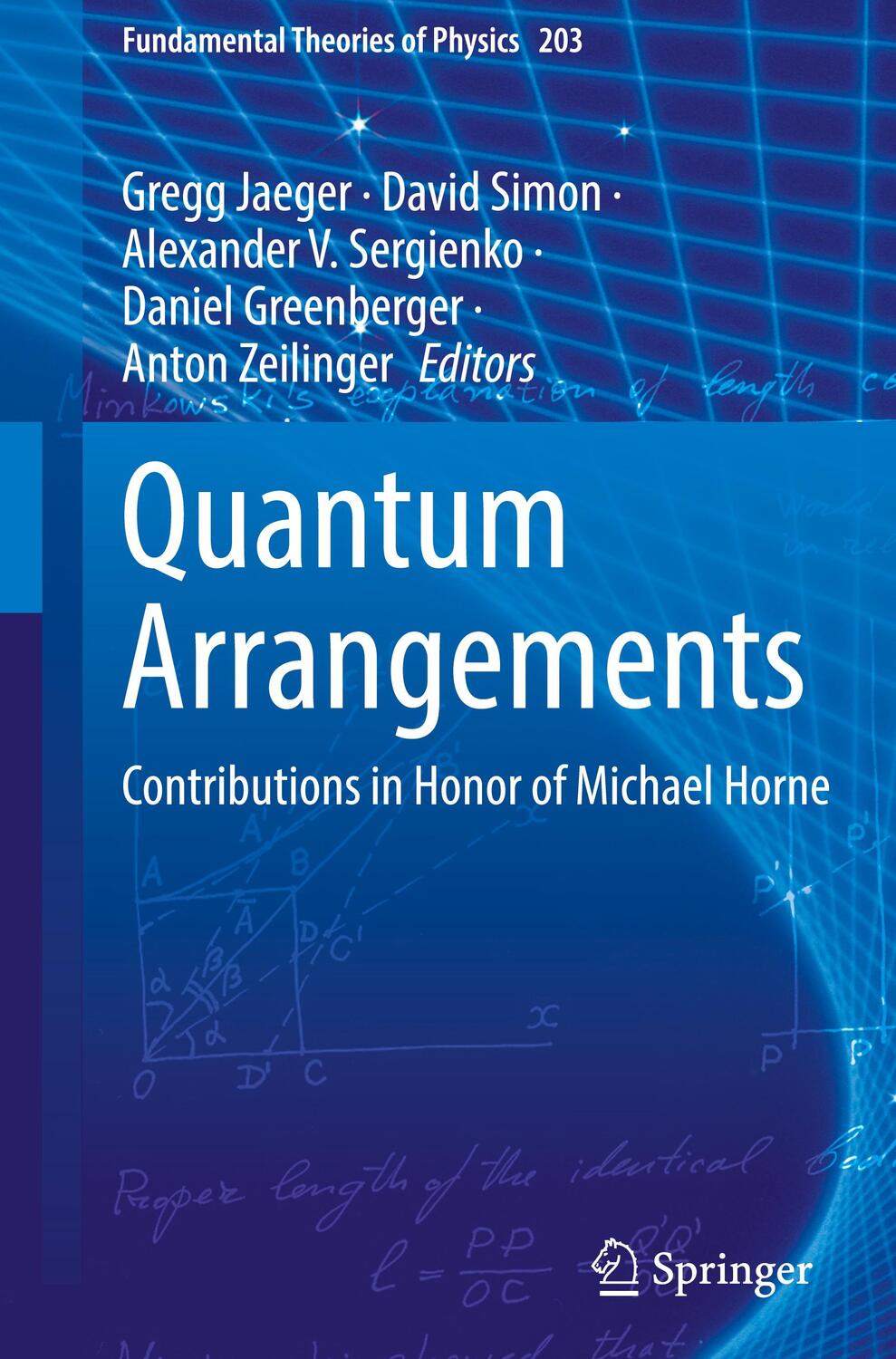 Cover: 9783030773663 | Quantum Arrangements | Contributions in Honor of Michael Horne | Buch