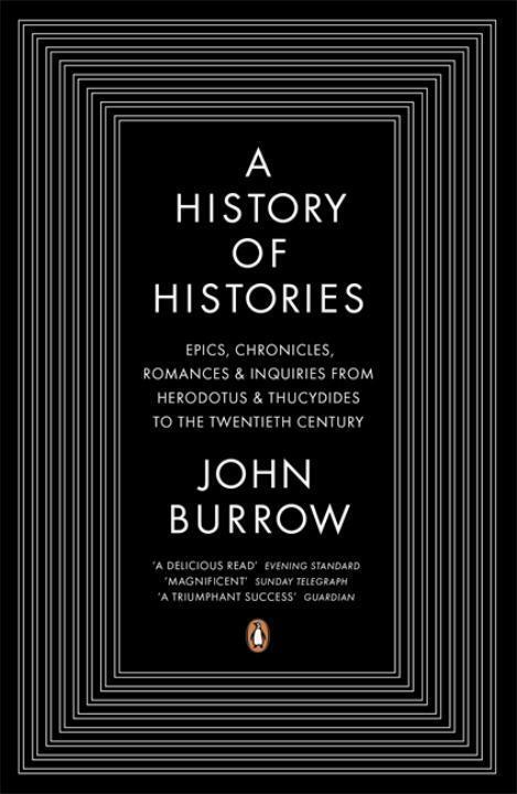 Cover: 9780140283792 | A History of Histories | John Burrow | Taschenbuch | Englisch | 2009