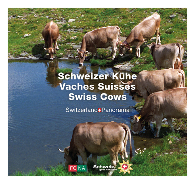 Cover: 9783037810866 | Schweizer Kühe. Vaches Suisses / Swiss Cows | Erika Lüscher (u. a.)