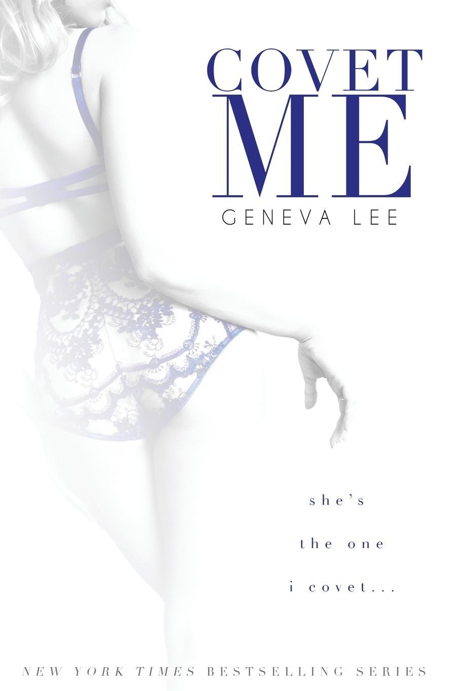 Cover: 9780996439862 | Covet Me | Geneva Lee | Taschenbuch | Royals Saga | Paperback | 2015