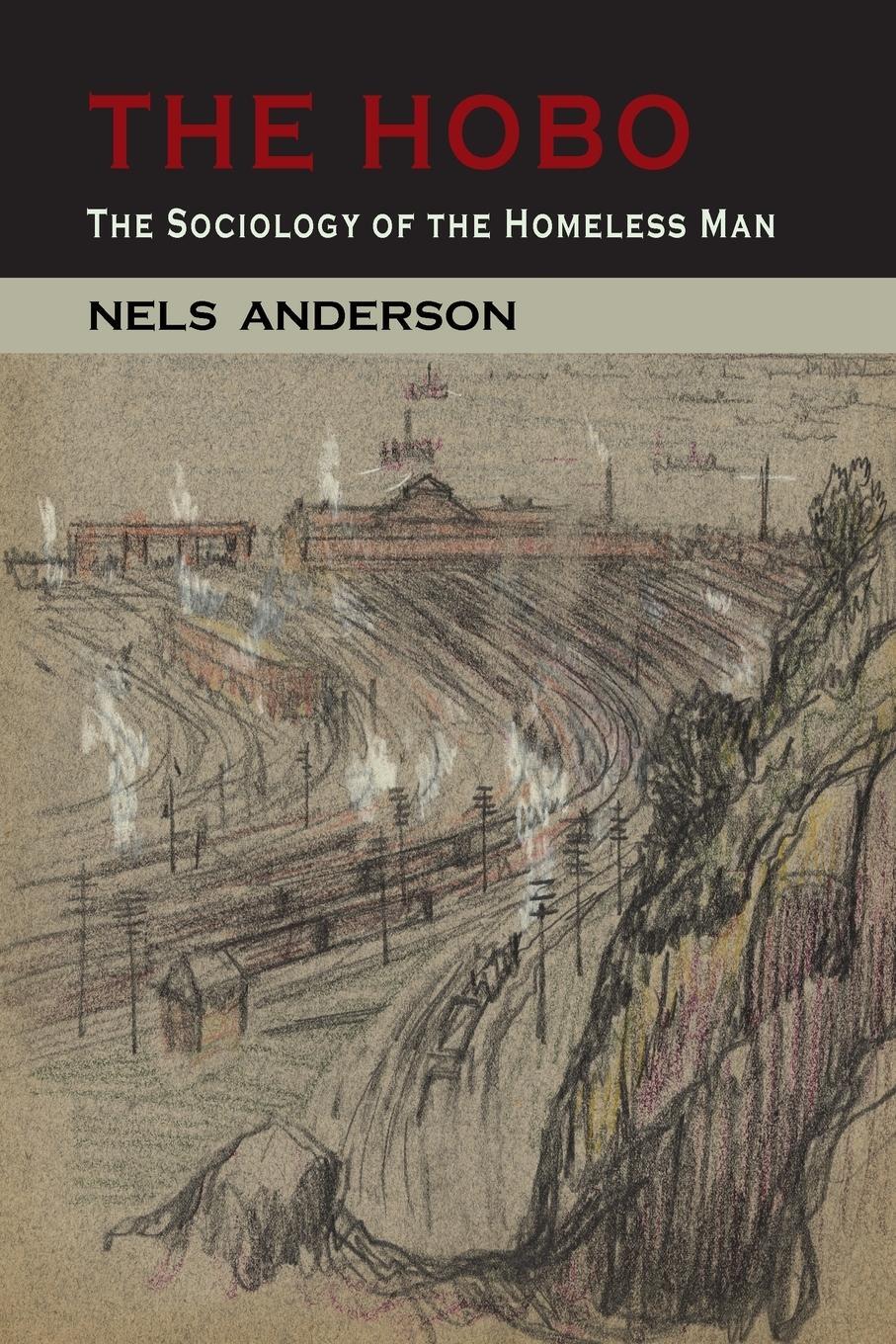 Cover: 9781614277446 | The Hobo | The Sociology of the Homeless Man | Nels Anderson | Buch
