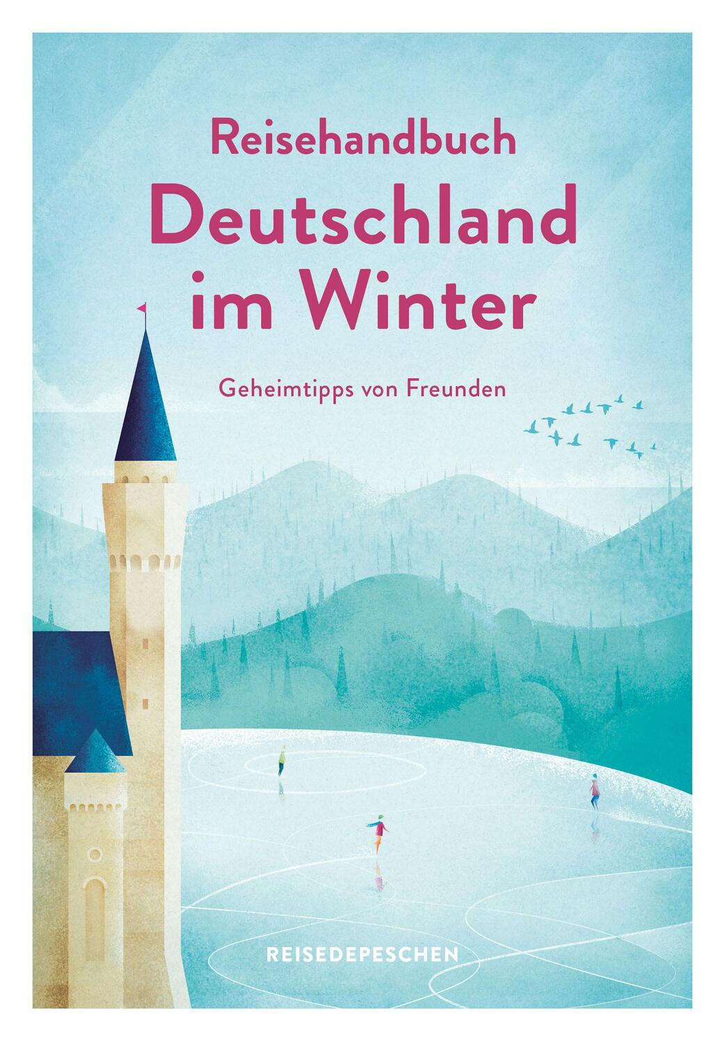 Cover: 9783963480027 | Reisehandbuch Deutschland im Winter - Reiseführer | Krieger (u. a.)