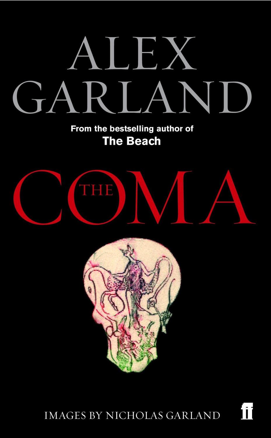 Cover: 9780571223107 | The Coma | Alex Garland | Taschenbuch | Englisch | 2005