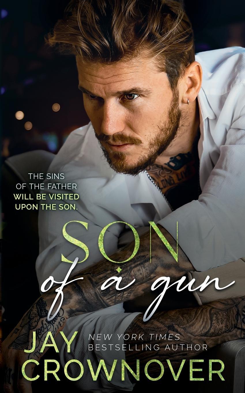 Cover: 9781088258132 | Son of a Gun | T | Jay Crownover | Taschenbuch | Paperback | Englisch