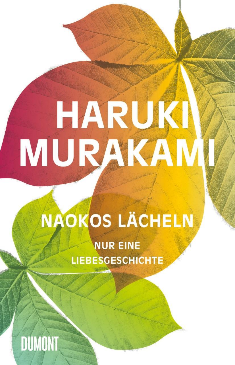 Cover: 9783832156091 | Naokos Lächeln | Nur eine Liebesgeschichte | Haruki Murakami | Buch