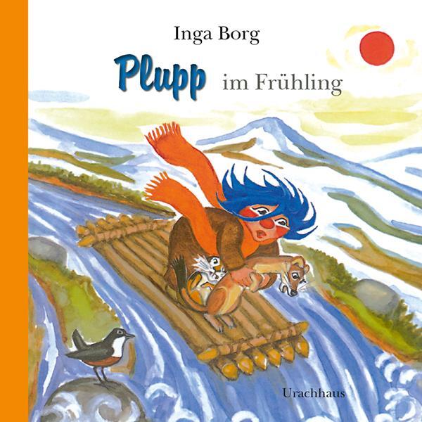 Cover: 9783825152383 | Plupp im Frühling | Inga Borg | Buch | Deutsch | 2020 | Urachhaus