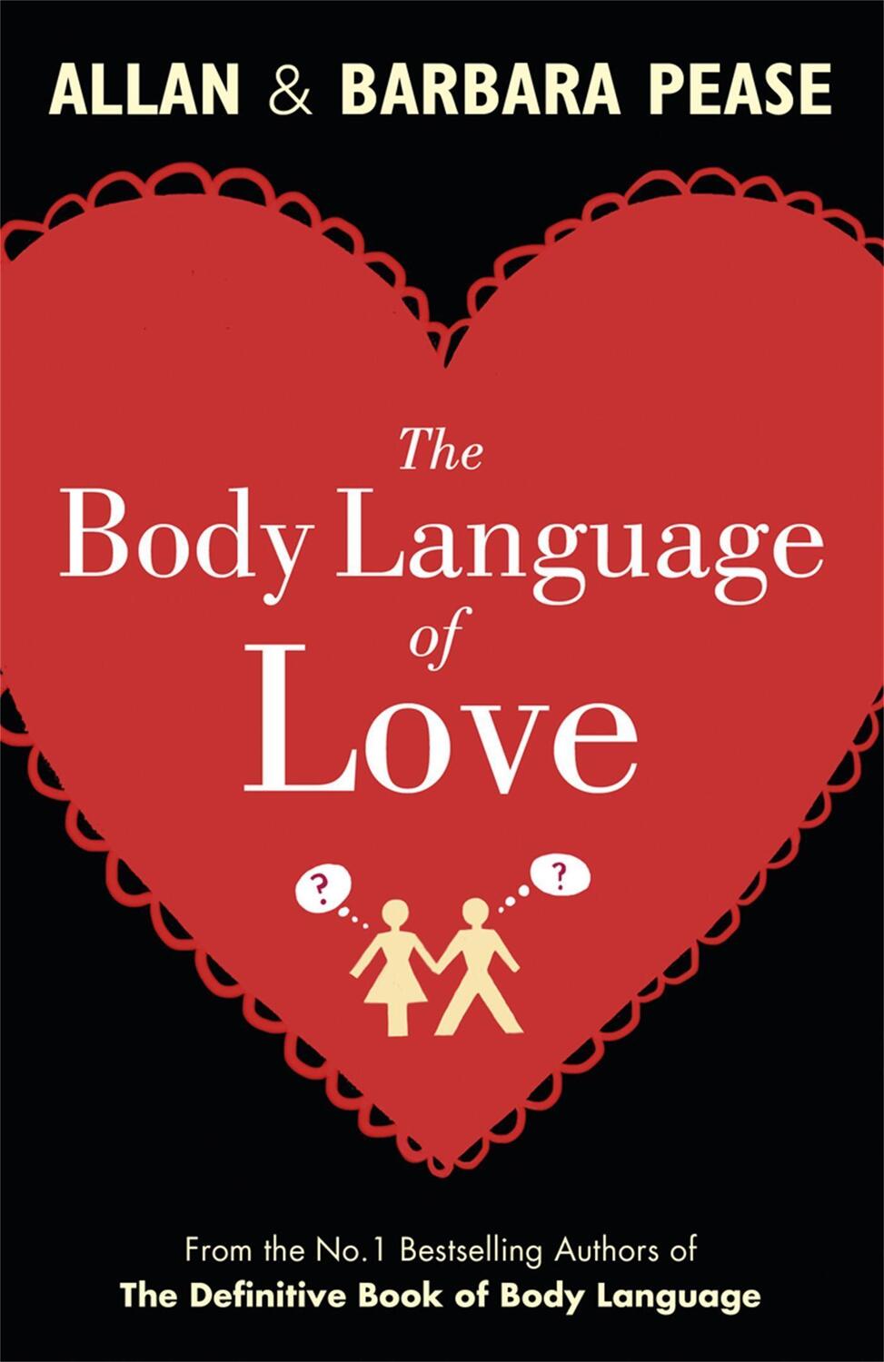 Cover: 9781409121015 | The Body Language of Love | Allan Pease (u. a.) | Taschenbuch | 2012