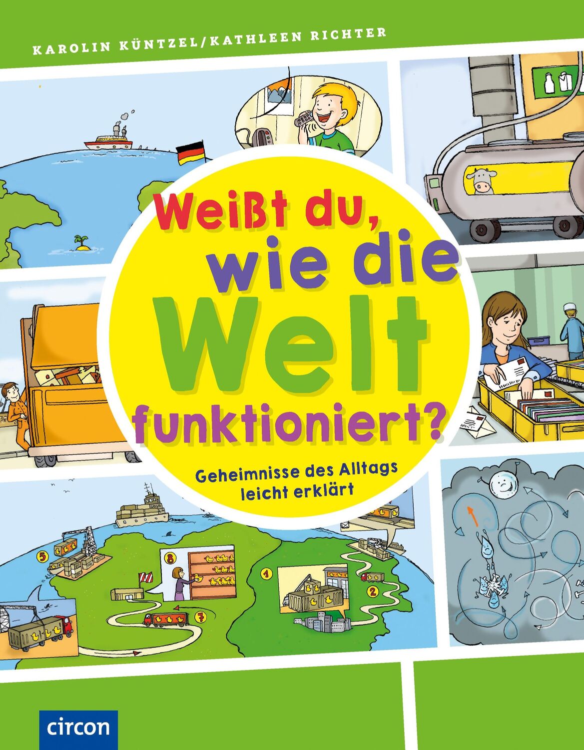 Cover: 9783817418978 | Weißt du, wie die Welt funktioniert? | Karolin Küntzel | Buch | 160 S.