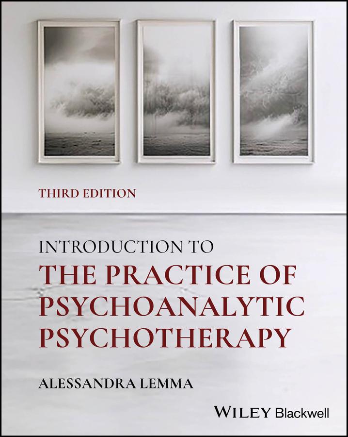 Cover: 9781394258628 | Introduction to the Practice of Psychoanalytic Psychotherapy | Lemma