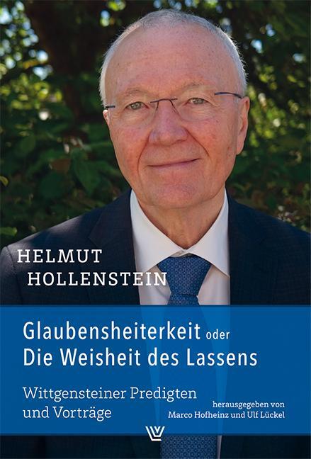 Cover: 9783785808931 | Glaubensheiterkeit oder Die Weisheit des Lassens | Helmut Hollenstein