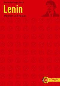 Cover: 9783853712610 | Lenin | Träumer und Realist, Edition Linke Klassiker | Taschenbuch