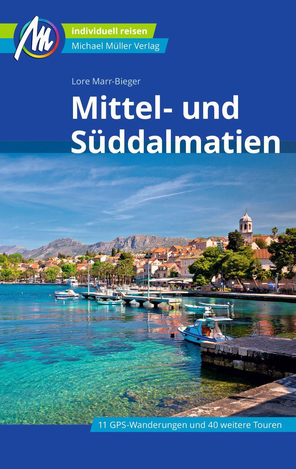 Cover: 9783956549595 | Mittel- und Süddalmatien Reiseführer Michael Müller Verlag | Buch