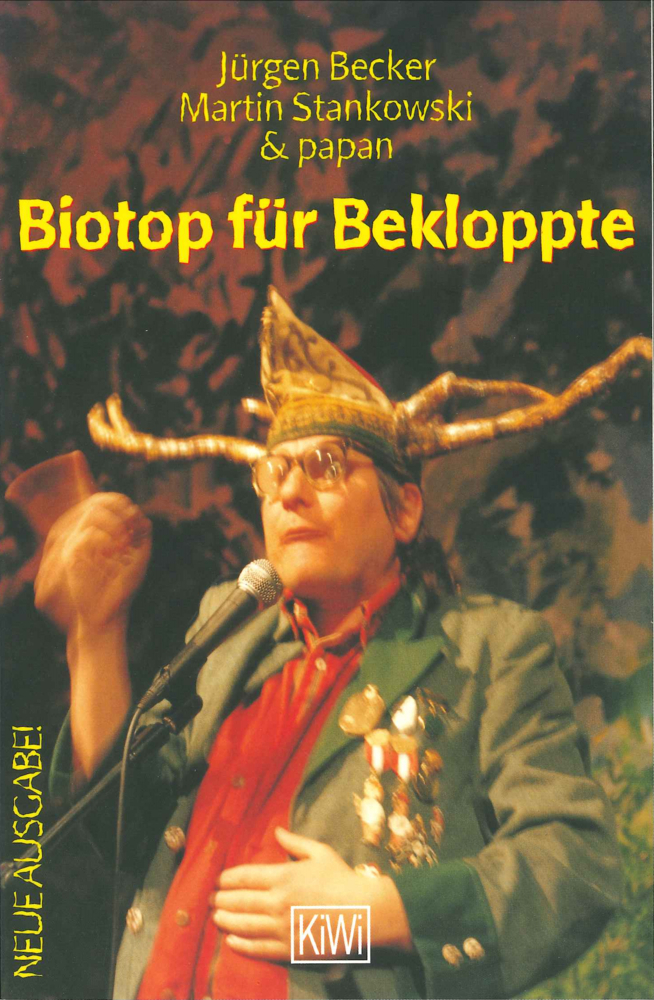 Cover: 9783462024234 | Biotop für Bekloppte | Ein Lesebuch für Immi's und Heimathirsche