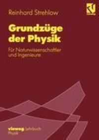 Cover: 9783528066352 | Grundzüge der Physik | Für Naturwissenschaftler und Ingenieure | Buch