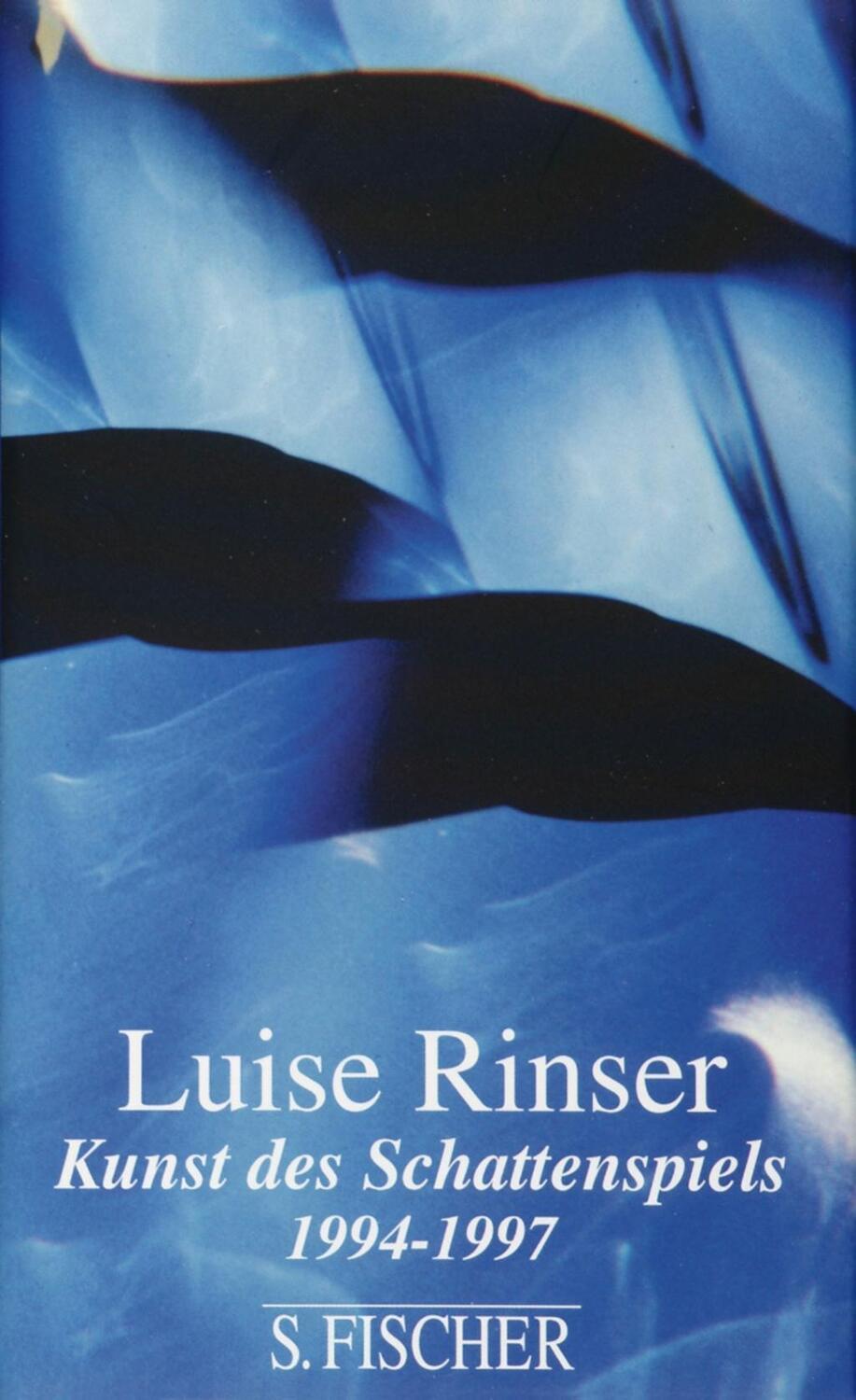 Cover: 9783100660527 | Kunst des Schattenspiels | 1994-1997 | Luise Rinser | Buch | 160 S.