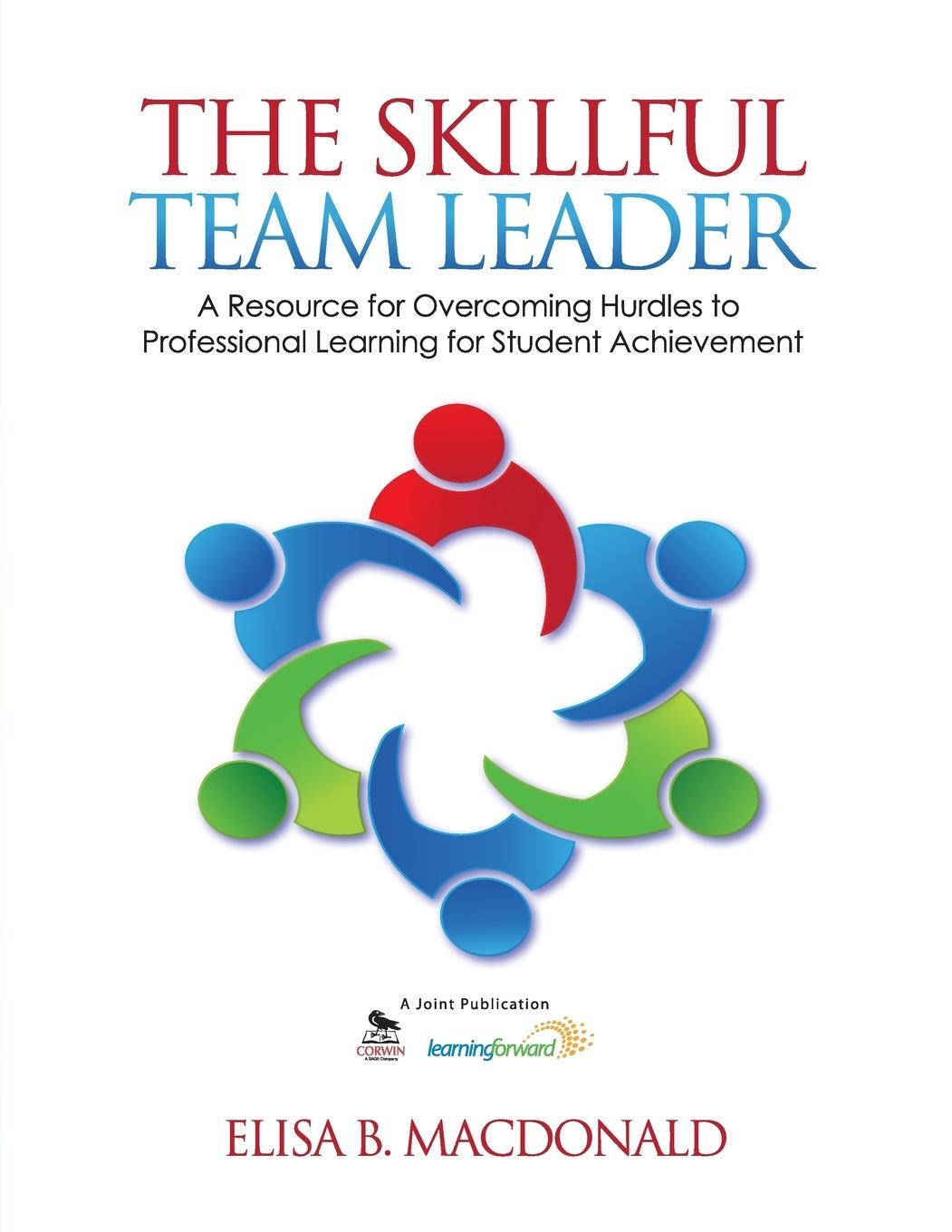 Cover: 9781452218830 | The Skillful Team Leader | Elisa MacDonald | Taschenbuch | Paperback