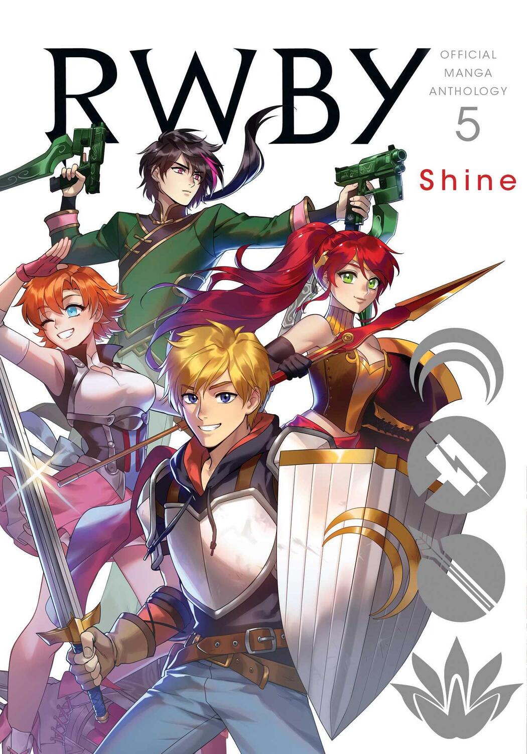 Cover: 9781974723690 | RWBY: Official Manga Anthology, Vol. 5 | Shine | Taschenbuch | 2021