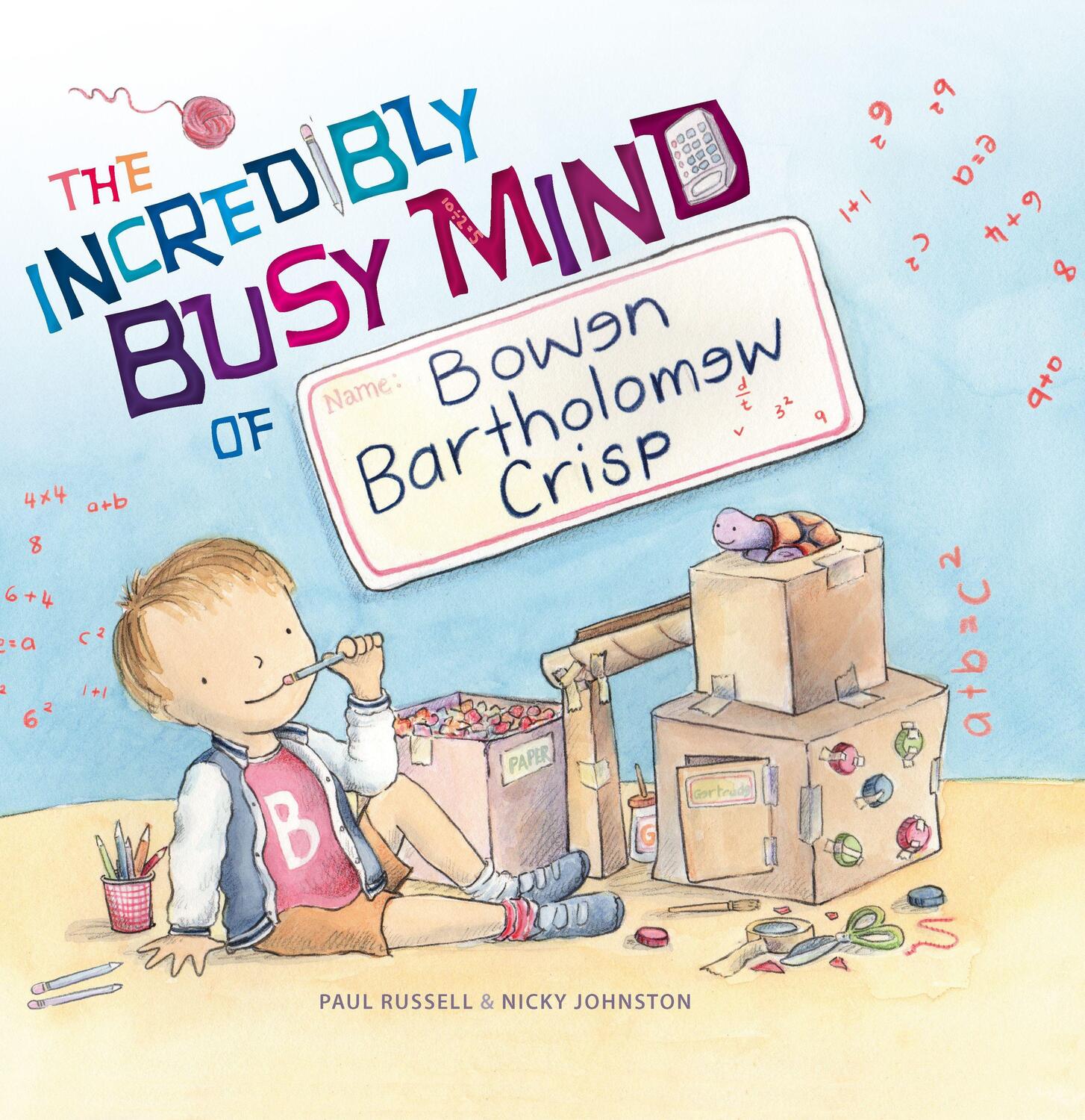 Cover: 9781925820881 | The Incredibly Busy Mind of Bowen Bartholomew Crisp | Paul Russell
