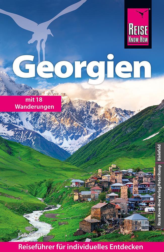 Cover: 9783831737239 | Reise Know-How Reiseführer Georgien - mit 18 Wanderungen | Taschenbuch