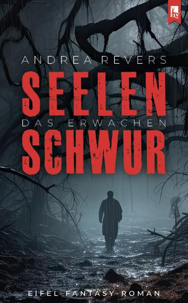 Cover: 9783961230990 | Seelenschwur | Das Erwachen | Andrea Revers | Taschenbuch | 250 S.