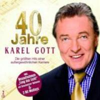 Cover: 602517270701 | 40 Jahre Karel Gott | Karel Gott | Audio-CD | 2007 | EAN 0602517270701