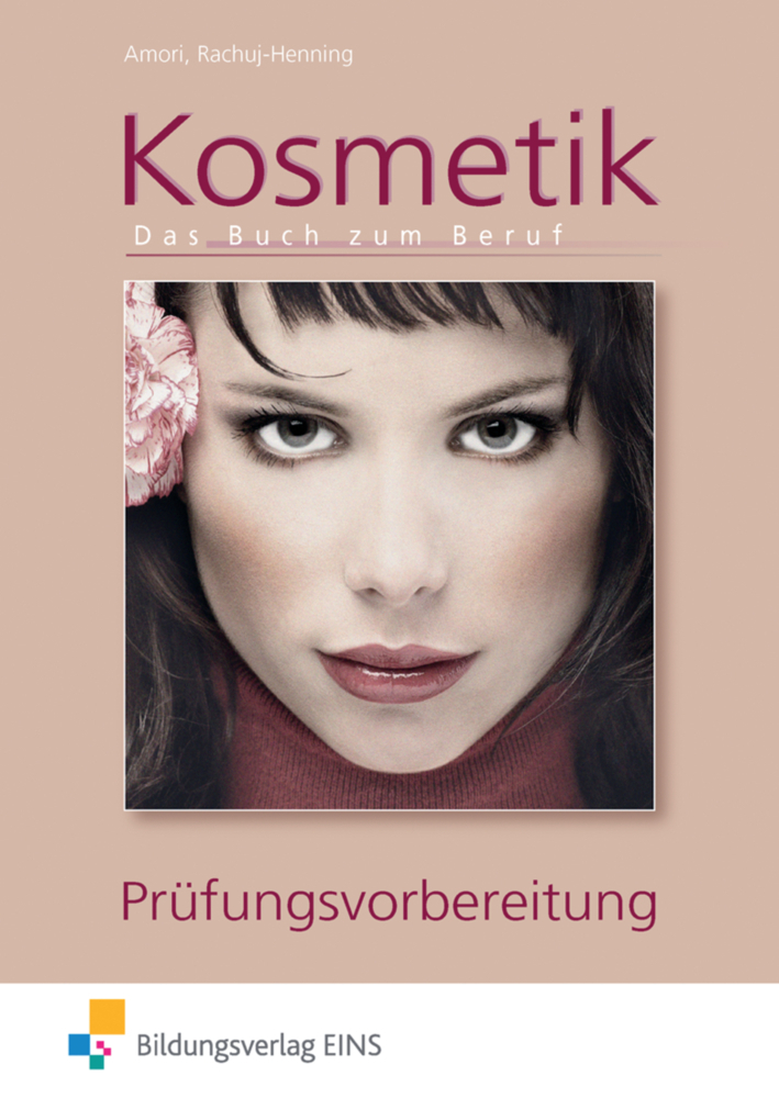 Cover: 9783427074397 | Kosmetik - Das Buch zum Beruf | Romy Amori (u. a.) | Taschenbuch