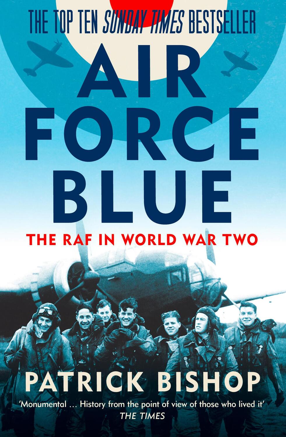 Cover: 9780007433155 | Air Force Blue: The RAF in World War Two | Patrick Bishop | Buch