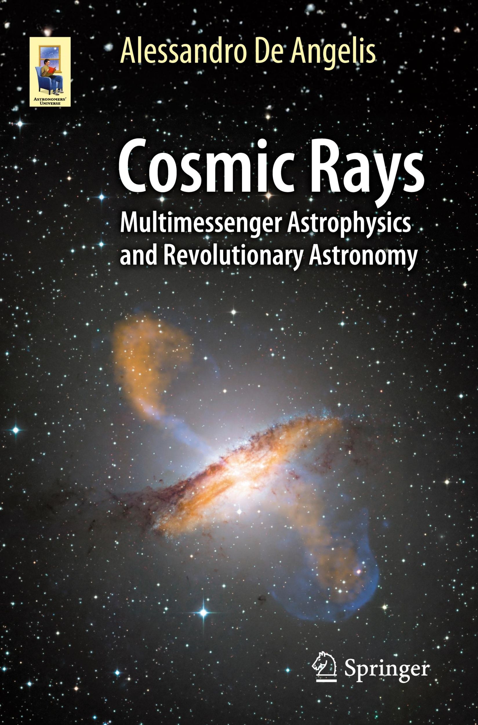 Cover: 9783031385599 | Cosmic Rays | Multimessenger Astrophysics and Revolutionary Astronomy