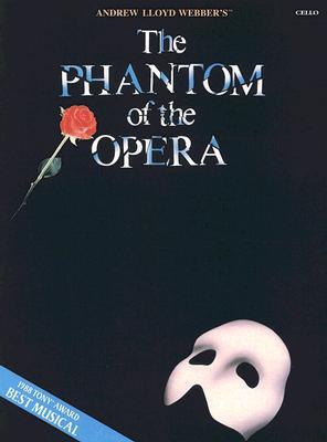 Cover: 884088208653 | The Phantom of the Opera: Cello | Broschüre | Buch | Englisch | 2008