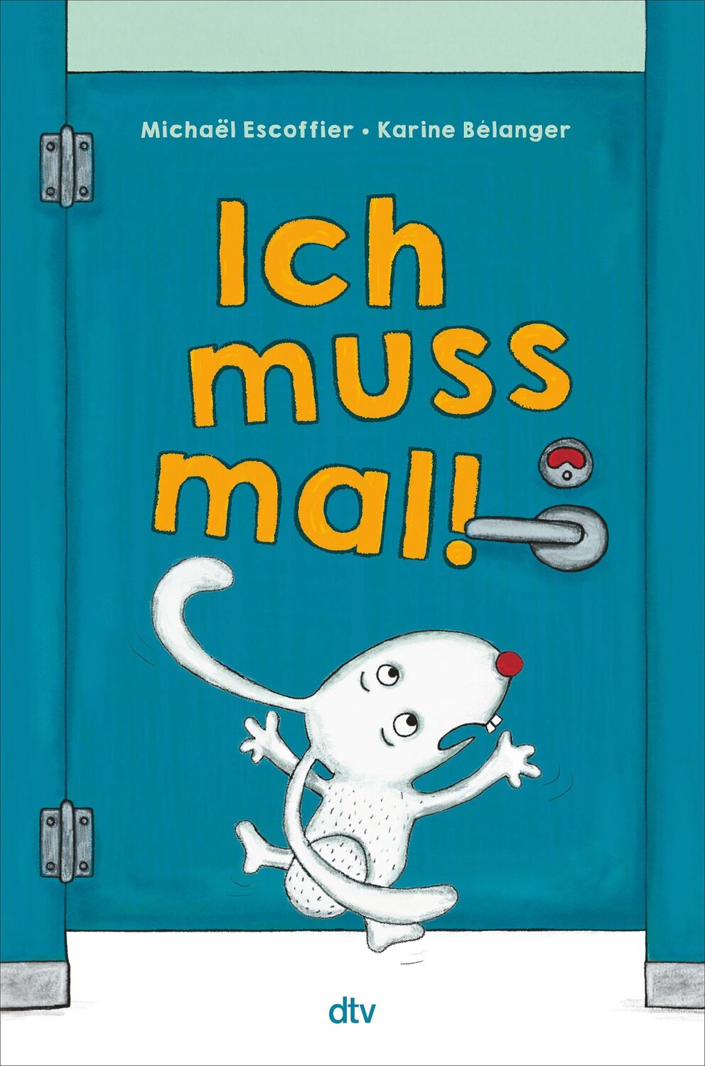 Cover: 9783423765138 | Ich muss mal! | Michaël Escoffier | Buch | 32 S. | Deutsch | 2024