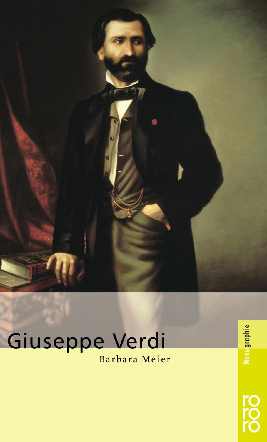 Cover: 9783499505935 | Giuseppe Verdi | Barbara Meier | Taschenbuch | Rowohlt Monographie
