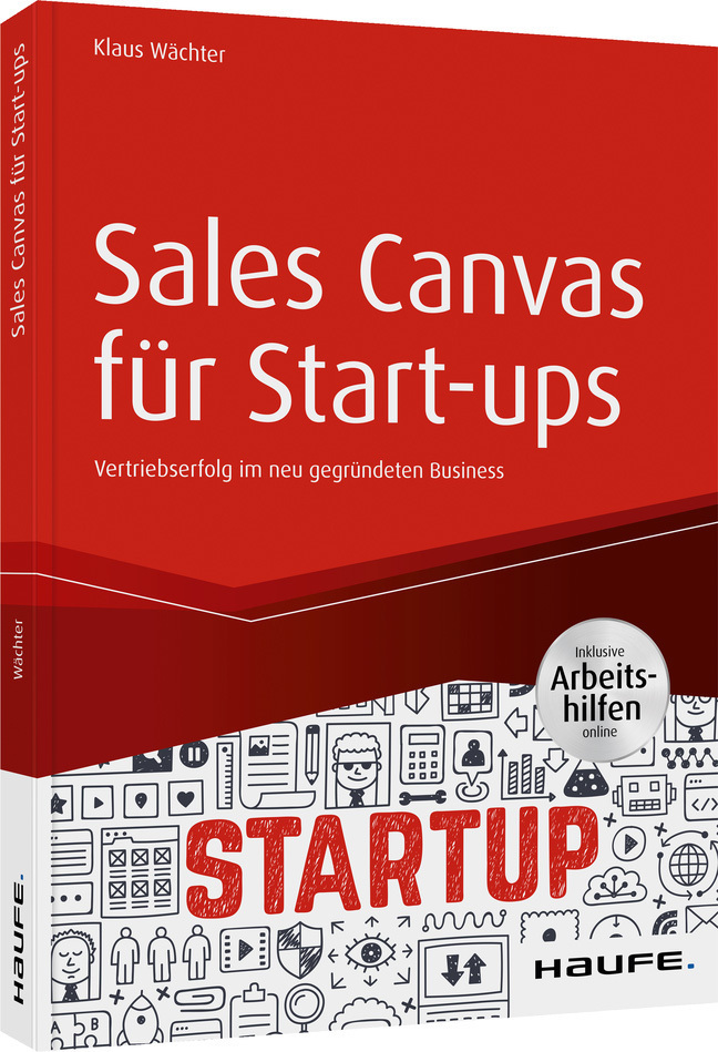 Cover: 9783648143179 | Sales Canvas für Start-ups  inkl. Arbeitshilfen online | Wächter