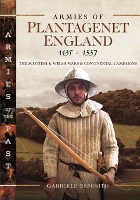 Cover: 9781399008358 | Armies of Plantagenet England, 1135-1337 | Gabriele Esposito | Buch